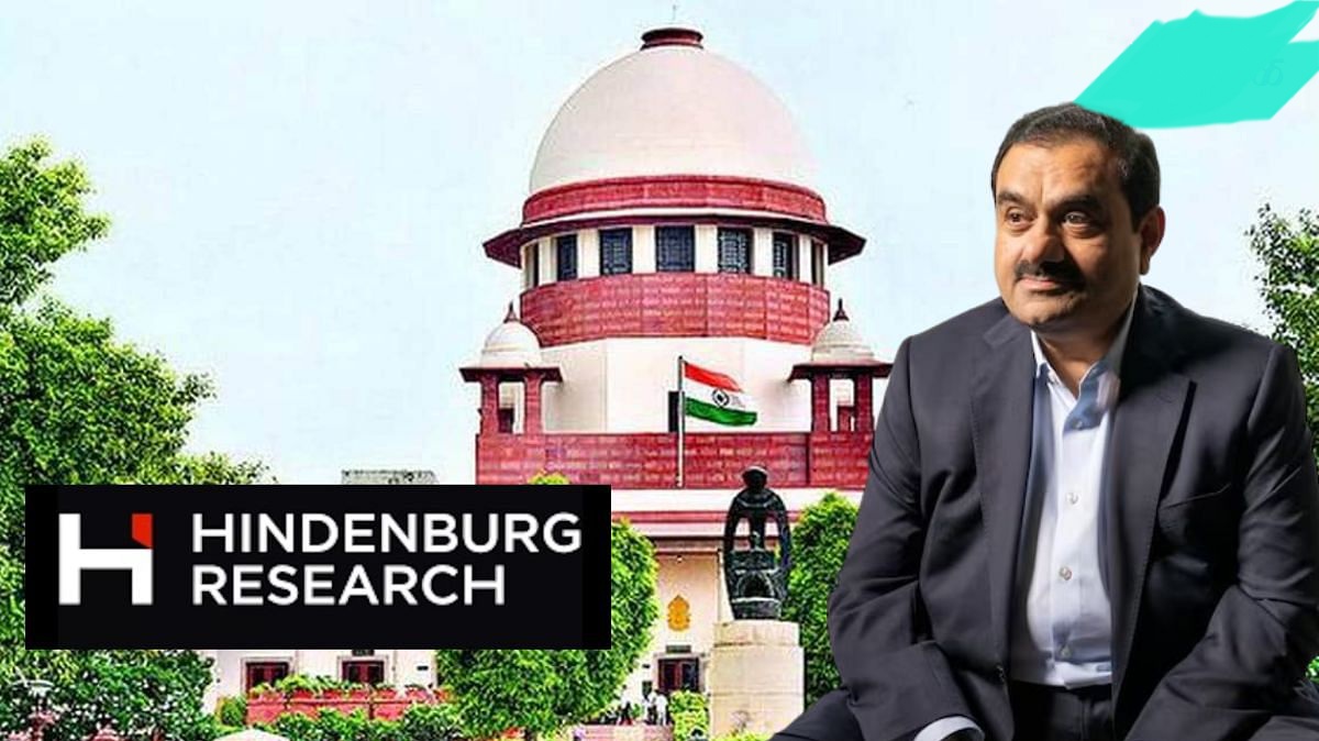 हिंडेनबर्ग प्रकरणी अदानी समूहाची चौकशी होणार?